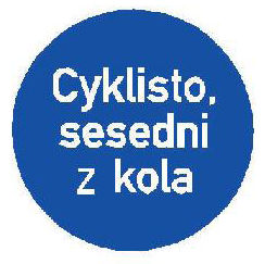 Dopravní značka C 14a – Jiný příkaz